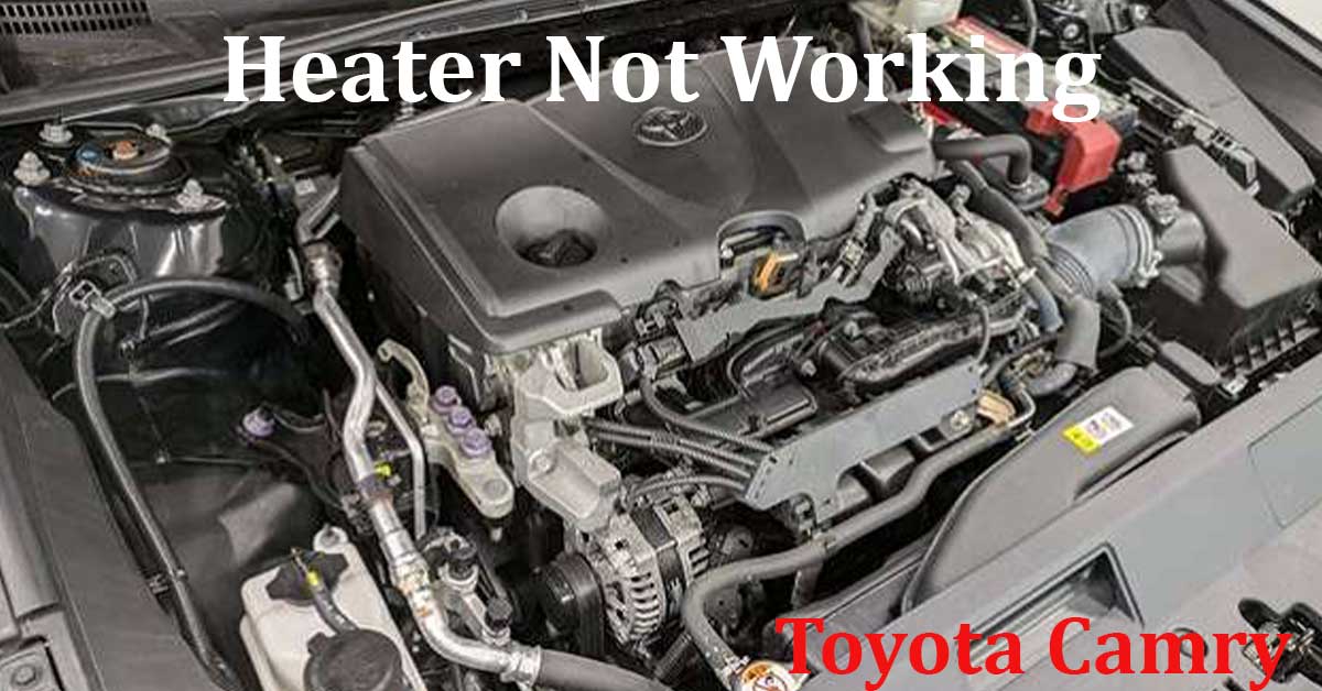 Toyota-Camry-Heater-Not-Working